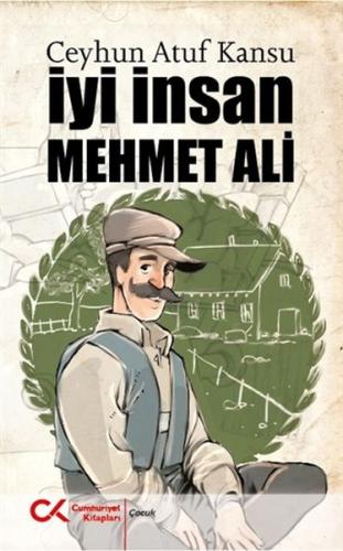 İyi İnsan Mehmet Ali %12 indirimli Ceyhun Atuf Kansu