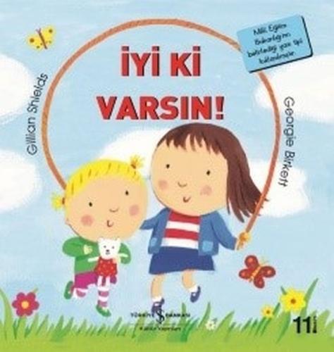 İyi ki Varsın-İlk Okuma Kitaplarım %31 indirimli Gillian Shields