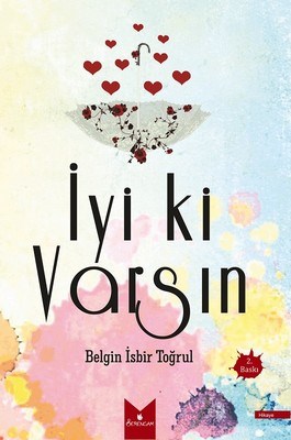 İyi ki Varsın %10 indirimli Belgin İsbir Toğrul