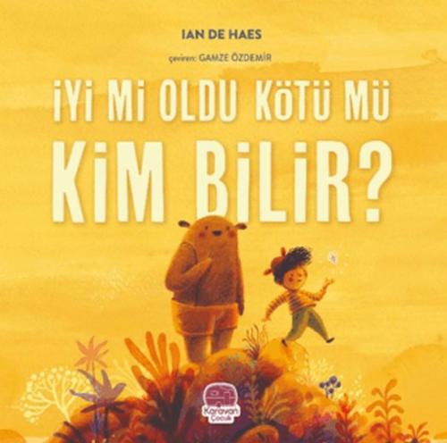 İyi mi Oldu Kötü mü Kim Bilir? Ian de Haes