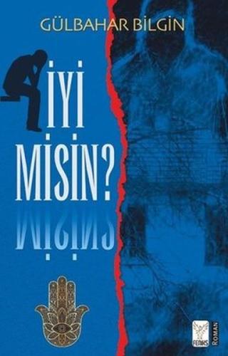 İyi Misin? %13 indirimli Gülbahar Bilgin