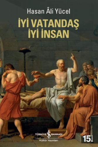 İyi Vatandaş İyi İnsan %31 indirimli Hasan Ali Yücel