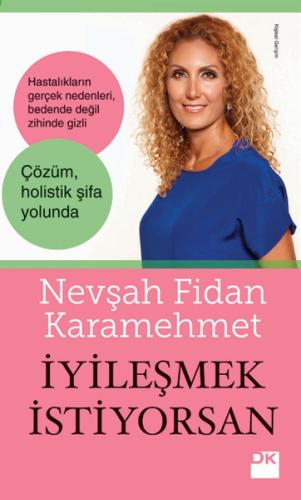 İyileşmek İstiyorsan %10 indirimli Nevşah Fidan Karamehmet