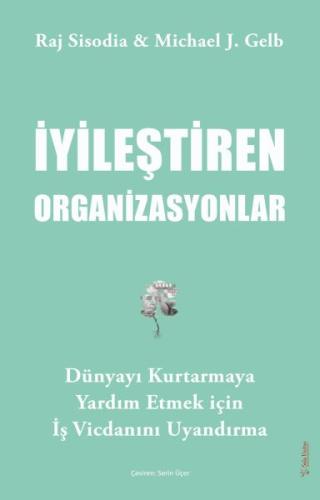 İyileştiren Organizasyonlar %15 indirimli Raj Sisodia