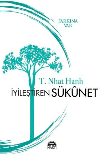 İyileştiren Sükunet (Farkına Var) %30 indirimli T. Nhat Hanh