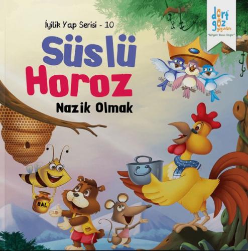 İyilik Yap Serisi 10 - Süslü Horoz - Nazik Olmak %20 indirimli Future 