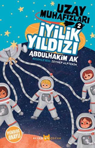 İyilik Yıldızı - Uzay Muhafızları 2 %18 indirimli Abdulhakim Ak