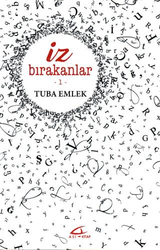 İz Bırakanlar 1 Tuba Emlek