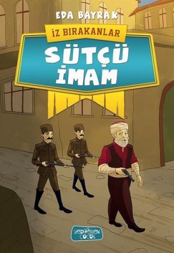 İz Bırakanlar - Sütçü İmam %14 indirimli Eda Bayrak