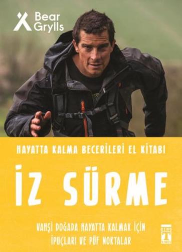 İz Sürme - Hayatta Kalma Becerileri El Kitabı 8 %15 indirimli Bear Gry