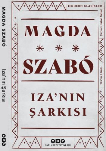 Izanın Şarkısı - Modern Klasikler %18 indirimli Magda Szabo