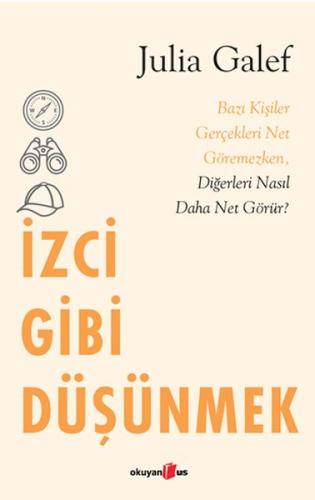 İzci Gibi Düşünmek %10 indirimli Julıa Galef