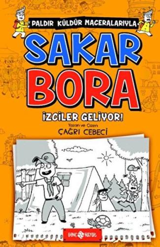 İzciler Geliyor! - Sakar Bora 6 %20 indirimli Çağrı Cebeci