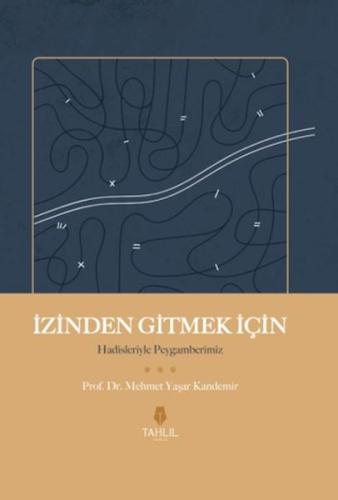 İzinden Gitmek İçin - Hadisleriyle Peygamberimiz %17 indirimli Mehmet 