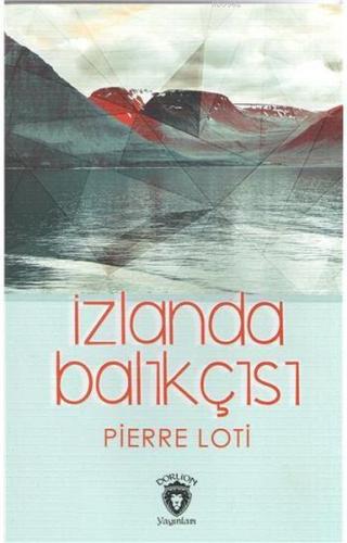 İzlanda Balıkçısı %25 indirimli Pierre Loti