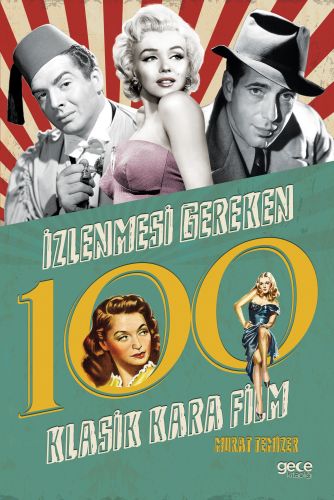 İzlenmesi Gereken 100 Klasik Kara Film %20 indirimli Murat Temizer