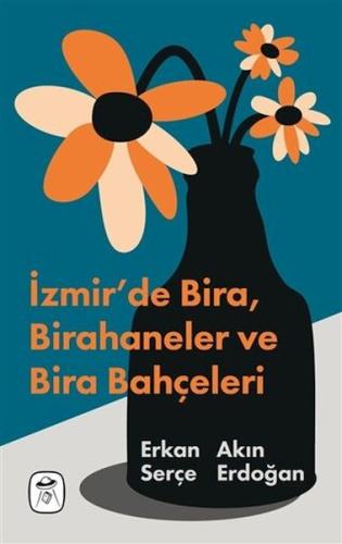 İzmir’de Bira , Birahaneler ve Bira Bahçeleri (Resimli) %22 indirimli 