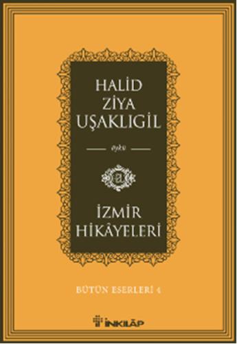 İzmir Hikayeleri %15 indirimli Halid Ziya Uşaklıgil