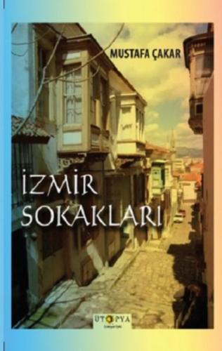 İzmir Sokakları %10 indirimli Mustafa Çakar