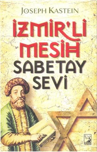 İzmir'li Mesih Sabetay Sevi Joseph Kastein