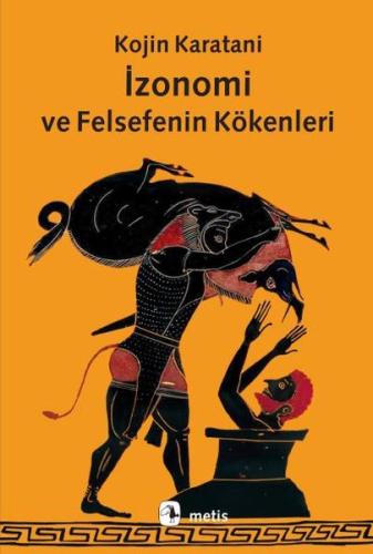 İzonomi ve Felsefenin Kökenleri %10 indirimli Kojin Karatani