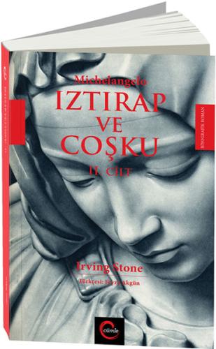 Iztırap ve Coşku 2. Cilt Irving Stone