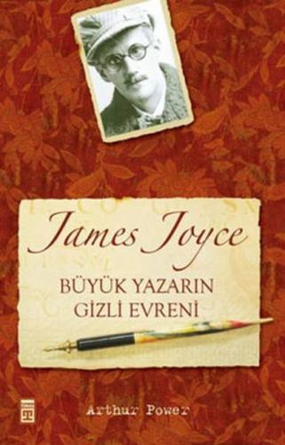 James Joyce Büyük Yazarın Gizli Evreni %15 indirimli Arthur Power