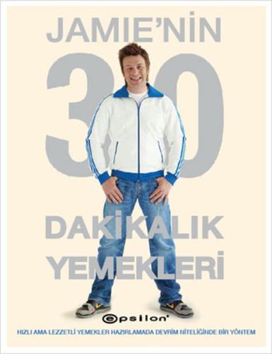 Jamie' nin 30 Dakikalık Yemekleri %10 indirimli Jamie Oliver