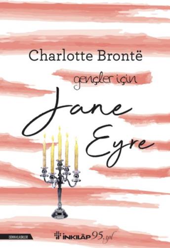 Jane Eyre - Gençler İçin (Yeni Kapak) %15 indirimli Charlotte Bronte