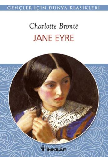 Jane Eyre-Gençler İçin %15 indirimli Charlotte Bronte