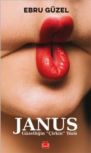 Janus - Güzelliğin ‘‘Çirkin’’ Yüzü %14 indirimli Ebru Güzel