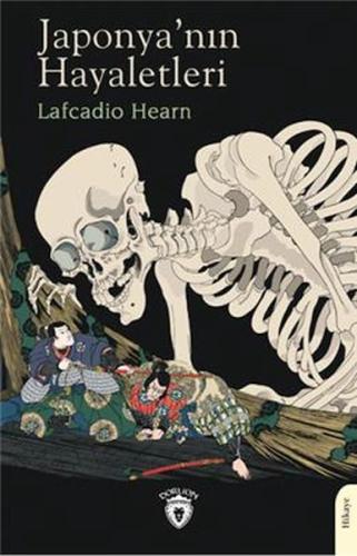 Japonya’nın Hayaletleri %25 indirimli Lafcadio Hearn