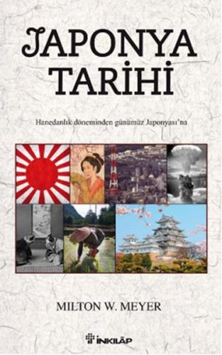 Japonya Tarihi %15 indirimli Milton W. Meyer