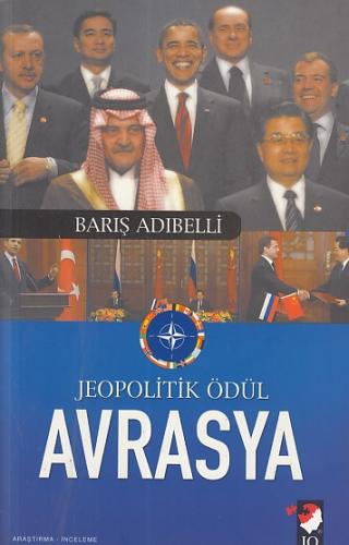 Jeopolitik Ödül Avrasya Barış Adıbelli