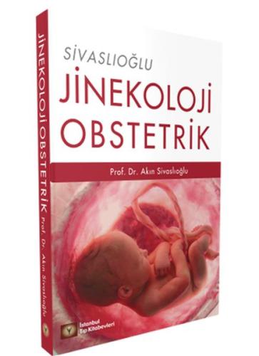 Jinekoloji Obstetrik A. Akın Sivaslıoğlu