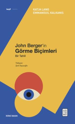 John Berger’in Görme Biçimleri %17 indirimli Katja Lang