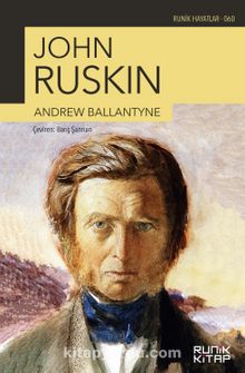 John Ruskin Andrew Ballantyne