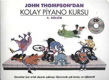 John Thompson'dan Kolay Piyano Kursu 4.Bölüm (Cd İlaveli) %15 indiriml