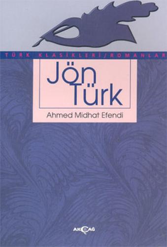 Jön Türk Ahmet Mithat Efendi