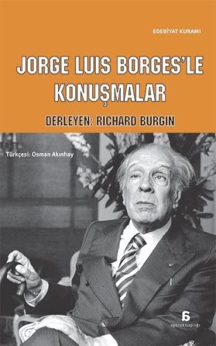 Jorge Luis Borges'le Konuşmalar %10 indirimli Richard Burgin