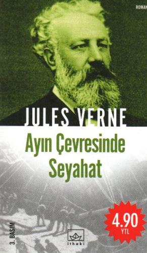 Jules Verne Kitaplığı 5 - Ayın Çevresinde Seyahat Jules Verne