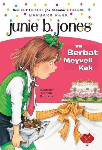 Junie B. Jones ve Berbat Meyveli Kek %20 indirimli Barbara Park