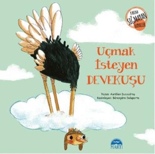 Kabına Sığmayan Hayaller - Uçmak İsteyen Devekuşu %30 indirimli Aureli