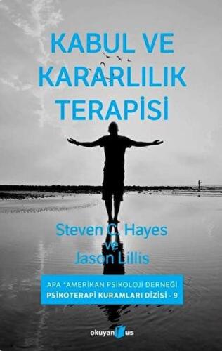 Kabul ve Kararlılık Terapisi %10 indirimli teven C. Hayes