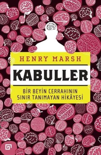 Kabuller-Bir Beyin Cerrahının Sınır Tanımayan Hikayesi %20 indirimli H