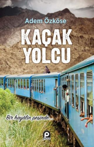 Kaçak Yolcu %26 indirimli Adem Özköse