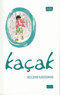 Kaçak Neslihan Karaduman