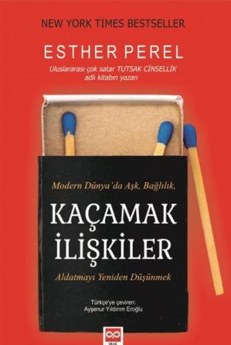 Kaçamak İlişkiler Esther Perel Esther Perel