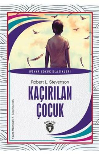 Kaçırılan Çocuk Dünya Çocuk Klasikleri (7-12 Yaş) %25 indirimli Robert