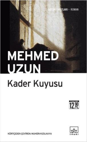 Kader Kuyusu (Cep Boy) %12 indirimli Mehmed Uzun